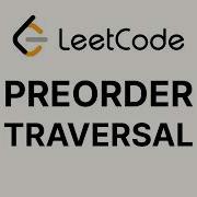 Обход бинарного дерева в прямом порядке LeetCode 144 Урок