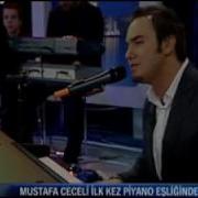 Mustafa Ceceli Tenlerin Seçimi CANLI HQ