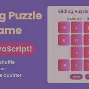 How I Made A Sliding Puzzle Game From Scratch JS Game Project