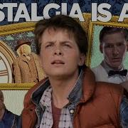 Back To The Future And The Trap Of Nostalgia Video Essay