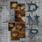 D M P Out From Under Remix