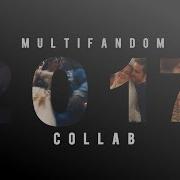 2017 Multifandom Collab Cut To The Feeling