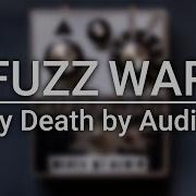 FUZZ WAR By Death By Audio PEDAL DEMO
