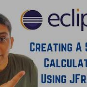 Учебник по Java Swing с использованием Eclipse Создание простого калькулятора с использованием