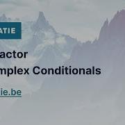 Refactor Complex Conditionals