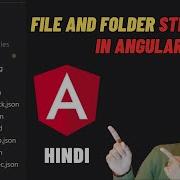 Angular File And Folder Structure Angular Tutorial For Begineers In Hindi Angular 2023