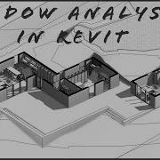 Shadow Study Analysis Revit Tutorial