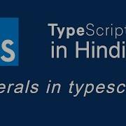 Typescript Tutorial For Beginners In Hindi 14 Literals In TypeScript