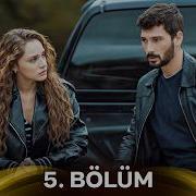 Hudutsuz Sevda 5 Bölüm Yeni Versiyon