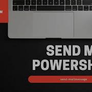 Sending Mails Using Powershell