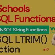 MySQL Functions MySQL String Functions MySQL LTRIM Function 17 101 W3Schools SQL Functions