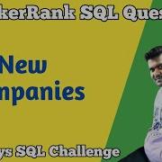 New Companies HackerRank SQL Question