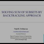 Solving Sum Of Subsets Problem By Backtracking Approach