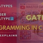 4 Data Types In C Integer Data Type GATE CS Programming In C Divya Explains CS In Tamil