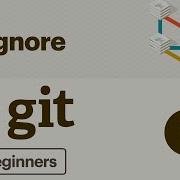 7 Git Tutorial What Is Gitignore File