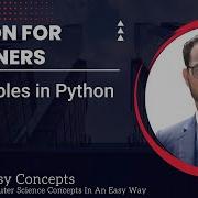 Python For Beginners L13 Tuples In Python Python Tuples The Easy Concepts