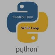 Python Beginners Control Flow While Loop 369 ProIT