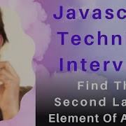 Find 2 Second Largest Array Element Arrays Interview Question