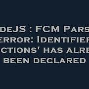 NodeJS FCM Parsing Error Identifier Functions Has Already Been Declared