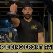 STOP DOING FRONT RAISES