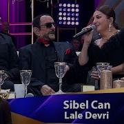 Sibel Can LALE DEVRİ