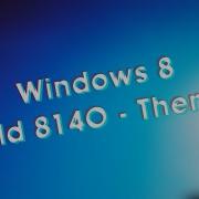 Windows 8 Build 8140 Themes