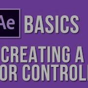 Creating A Color Controller In After Effects Tutorial Expression Controls