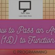 Passing An Array 1D To The Function In C Programming