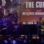 The Cure 2023 06 11 Cuyahoga Falls Blossom Music Center Full Show 4K