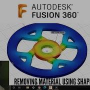 SHAPE OPTIMIZATION SIMULATION REMOVING MATERIAL NOT SUBJECTED TO LOAD IN AUTODESK FUSION 360