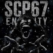 SCP67 ENTITY Sped Up
