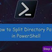 How To Split Directory Path In PowerShell PowerShell Path Manipulation Guide