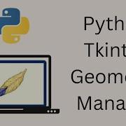 Tkinter Tutorial For Beginners Python Tkinter Geometry Manager