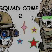 SQUAD Compilation 2