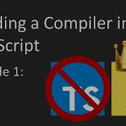 Building A Compiler In Vanilla JavaScript Episode 1 Lexer