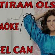 SİBEL CAN HATIRAM OLSUN KARAOKE VE SÖZLERİ