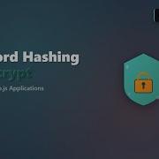 Password Hashing With Bcrypt In Node Js Secure Your App