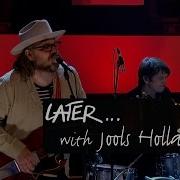 Wilco Random Name Generator Later With Jools Holland BBC Two