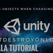 Keeping Objects When Changing Scenes DontDestroyOnLoad Unity Sinhala Tutorial