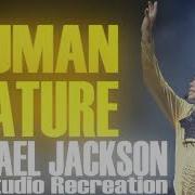 Michael Jackson Human Nature Dangerous Tour Live Studio Recreation