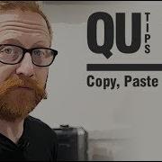 Qu Tips Copy Paste Reset