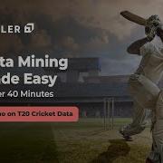 Data Mining On T20 Cricket Data Exclusive Data Mining Project For Beginners A Z
