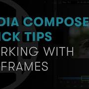 Media Composer Quick Tips Working With Keyframes