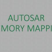 Memory Mapping In AUTOSAR Part1