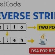 Reverse String LeetCode 344 Two Pointer Explained Java DSA For Beginners