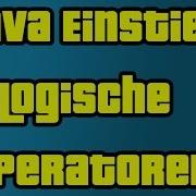 Java Einstieg 07 Logische Operatoren By C P