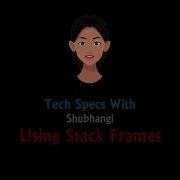 Explaining Stackframes
