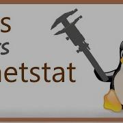 Ss Vs Netstat