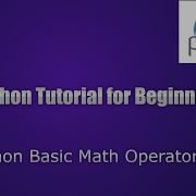 Python Basic Math Operators 3 Python Tutorial For Beginners