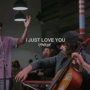 I Just Love You UPPERROOM